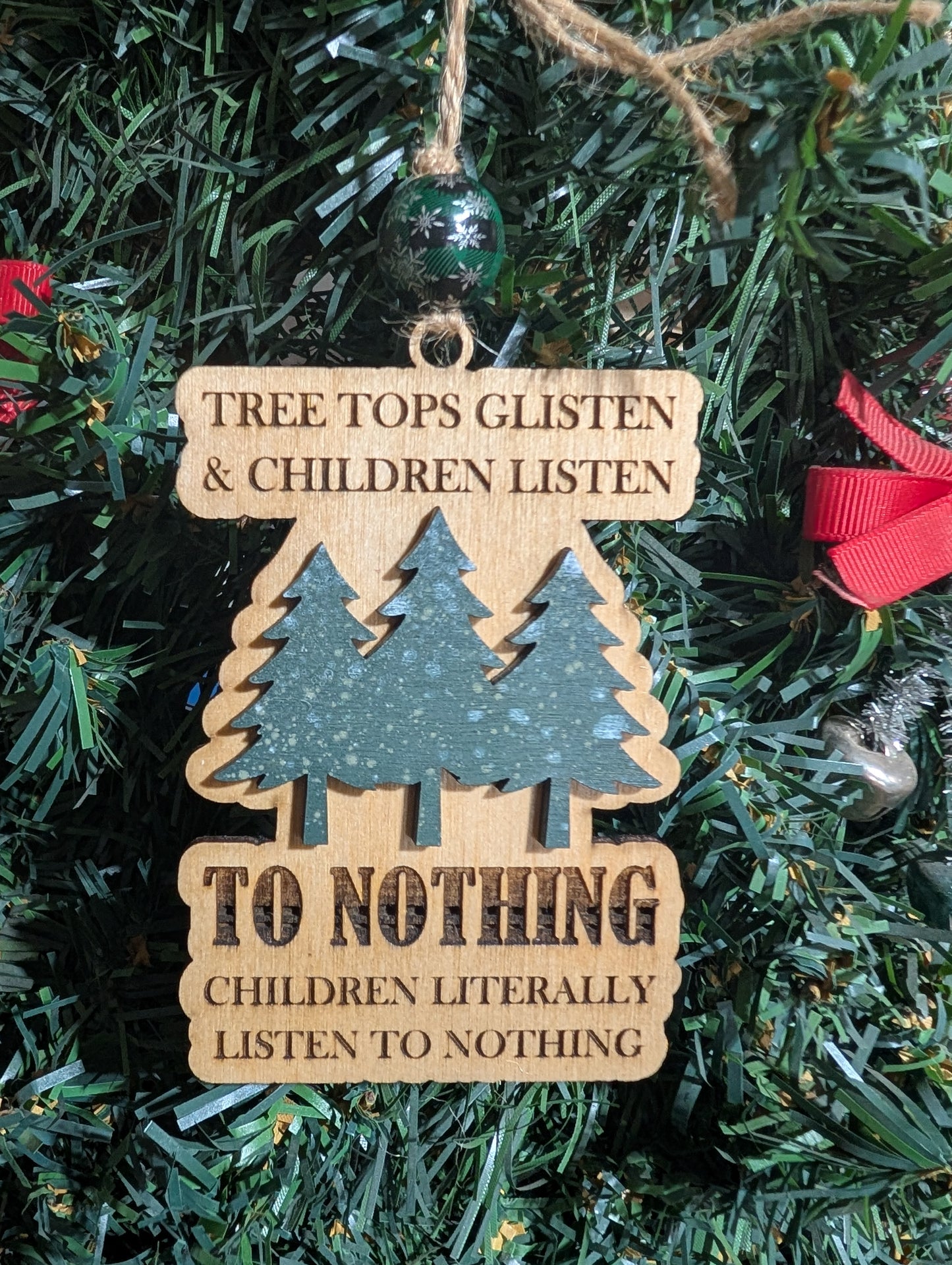 Children Listen to Nothing Ornament