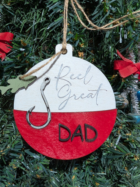 Reel Great Dad Bobber Ornament